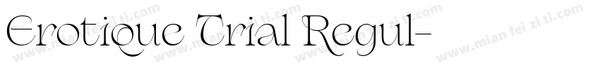 Erotique Trial Regul字体转换